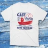 Cast away your troubles white Fisherman Tee