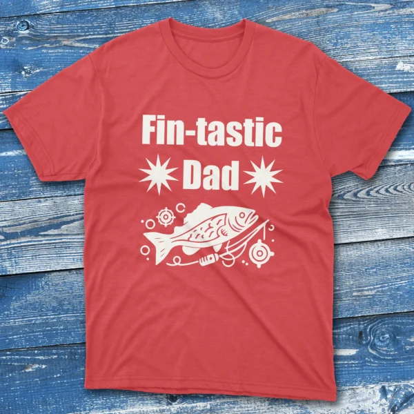 Fin tastic dad Red Fishermen T-shirt