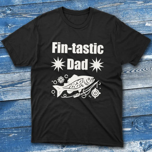 Fin tastic dad black Fisherman Tee