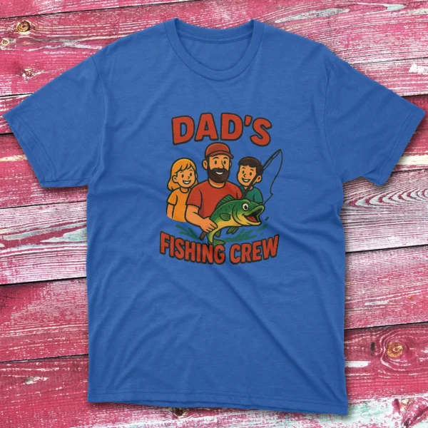 dad's fishing crew royal Fishermen T-shirt