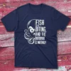Fish are biting and the outdoor is inviting navy Fishing T-shirt
