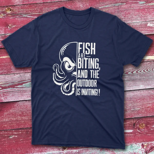 Fish are biting and the outdoor is inviting navy Fishing T-shirt