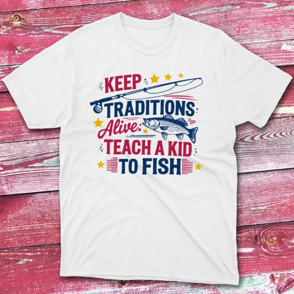 Keep tradtions white Anglers T-shirts