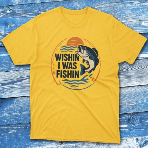 Wishin I was fishing daisy Fishing T-shirt Wishin I was fishing daisy Fishing T-shirt