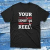your only limit is your reel black Fishing T-shirt