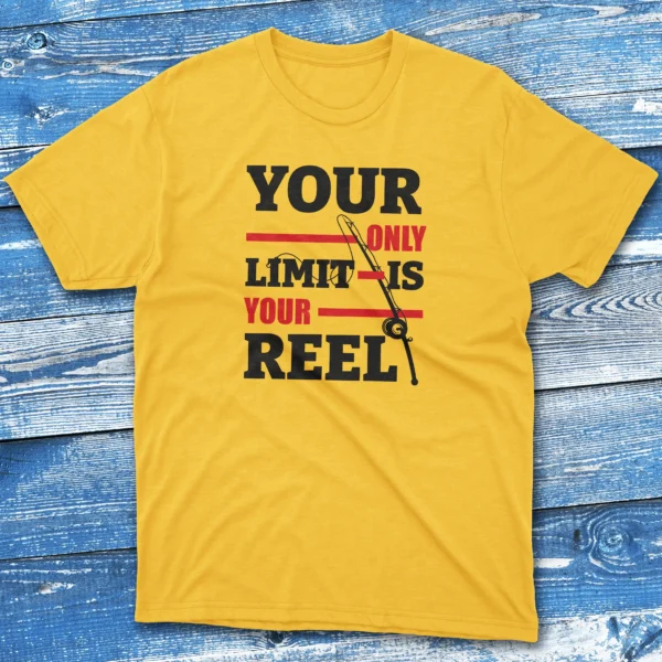 your only limit is your reel daisy Fishermen T-shirt