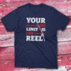 your only limit is your reel navy Fishermen T-shirt