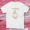 Fisherman the reel hero white Anglers T-shirts