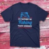 I’d rather be Fishing than wishing navy Anglers T-shirts