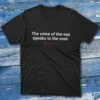 The voice of the sea speaks to the soul Black Fishing T-shirt