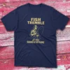 fish tremble at the sound of my name navy Fishing T-shirt fish tremble at the sound of my name navy Fishing T-shirt