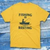 fishing is resting daisy Anglers T-shirts