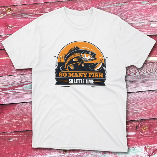 so many fish, so little time white Anglers T-shirts