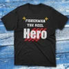 Fisherman the reel hero black Fisherman Tee