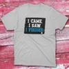 I came, i saw, i fished grey Fishermen T-shirt
