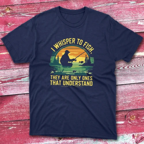 I whisper to fish they are navy Fisherman Tee