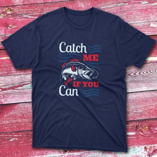 cath me if you can navy Anglers T-shirts