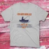 fish more work less that's the catch grey Fishing T-shirt