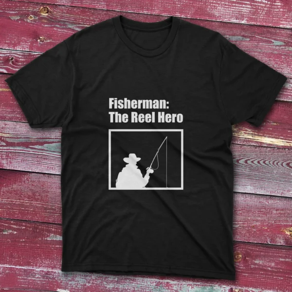 Black T-shirt with Fisherman the Reel Hero - 2025 design