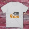 White T-shirt showcasing Fishermen Are a Reason That You Are Alive - 2025 design