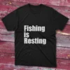 Black T-shirt with Fishing is resting - 2025 design