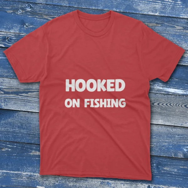 Red T-shirt with Hooked on fishing - 2025 text