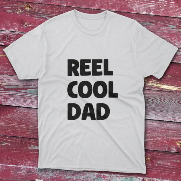 White T-shirt showcasing Reel Cool Dad - 2025 design