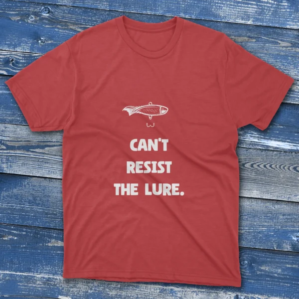 Red T-shirt with Can't Resist the Lure - 2025 text