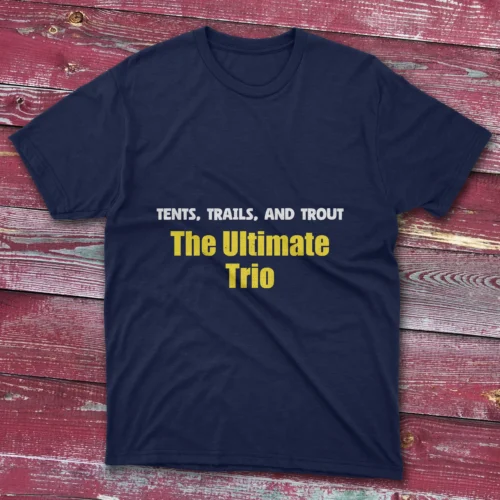 Navy blue Unisex T-shirt with tents, trails, and trout in white and the ultimate trio in bold yellow